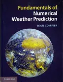 Grundlagen der numerischen Wettervorhersage - Fundamentals of Numerical Weather Prediction