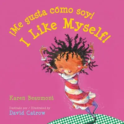 Me Gusta Cmo Soy! / Ich mag mich selbst! (Zweisprachiges Brettbuch, spanische Ausgabe) - Me Gusta Cmo Soy! / I Like Myself! (Bilingual Board Book Spanish Edition)