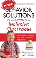 Mehr Verhaltenslösungen im und jenseits des inklusiven Klassenzimmers: Ein Muss für Lehrer und andere pädagogische Fachkräfte! - More Behavior Solutions in and Beyond the Inclusive Classroom: A Must-Have for Teachers and Other Educational Professionals!