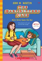 Mary Anne rettet den Tag (Der Baby-Sitters Club, 4), 4 - Mary Anne Saves the Day (the Baby-Sitters Club, 4), 4