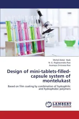 Entwurf eines mit Mini-Tabletten gefüllten Kapselsystems für Montelukast - Design of Mini-Tablets-Filled-Capsule System of Montelukast