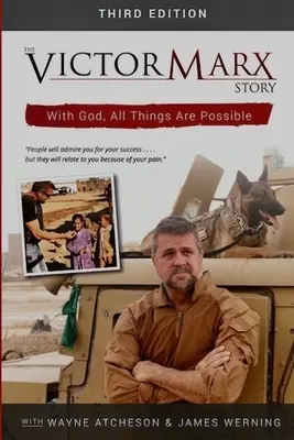 Die Victor-Marx-Geschichte 3. Auflage - The Victor Marx Story 3rd Edition