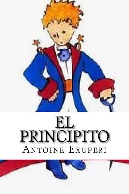 El Principito (Spanische Ausgabe) - El Principito (Spanish Edition)