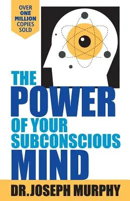 Die Macht deines Unterbewusstseins - The Power Of Your Subconscious Mind