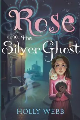 Rose und der silberne Geist - Rose and the Silver Ghost