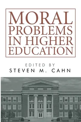 Moralische Probleme in der Hochschulbildung - Moral Problems in Higher Education