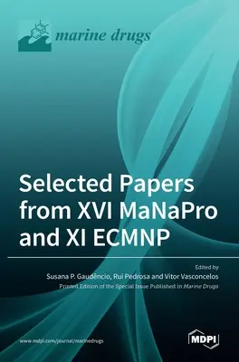 Ausgewählte Beiträge von XVI MaNaPro und XI ECMNP - Selected Papers from XVI MaNaPro and XI ECMNP