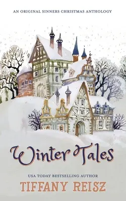 Wintergeschichten: Eine Weihnachtsanthologie - Winter Tales: A Christmas Anthology