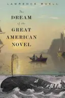 Der Traum des großen amerikanischen Romans - Dream of the Great American Novel
