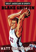Große Amerikaner im Sport: Blake Griffin: Blake Griffin - Great Americans in Sports: Blake Griffin: Blake Griffin