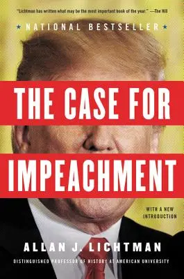 Der Fall für ein Amtsenthebungsverfahren - The Case for Impeachment