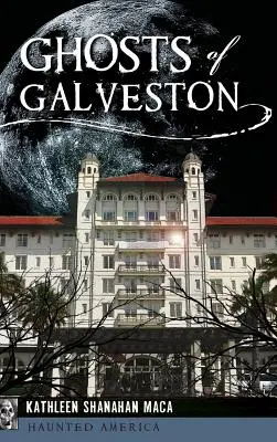 Geister von Galveston - Ghosts of Galveston