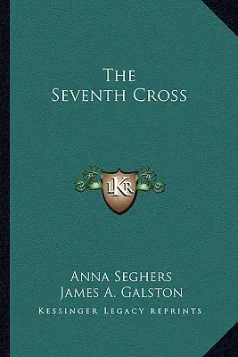 Das siebte Kreuz - The Seventh Cross