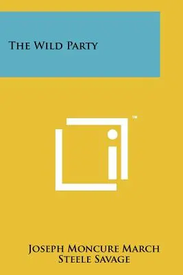 Die wilde Party - The Wild Party