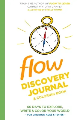 Flow Discovery Journal und Malbuch - Flow Discovery Journal and Coloring Book