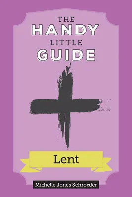 Der handliche kleine Leitfaden zur Fastenzeit - The Handy Little Guide to Lent