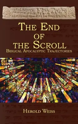 Das Ende der Schriftrolle: Biblisch-apokalyptische Züge - The End of the Scroll: Biblical Apocalyptic Trajectories