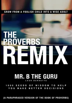 Die Sprichwörter Remix - The Proverbs Remix