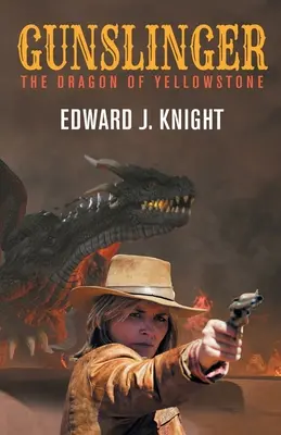Revolverheld: Der Drache von Yellowstone - Gunslinger: The Dragon of Yellowstone