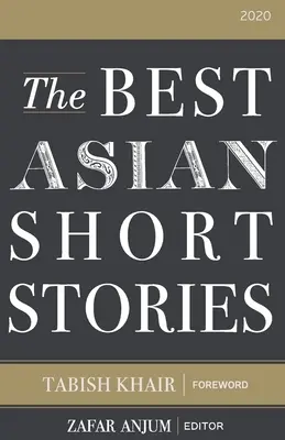 Die besten asiatischen Kurzgeschichten 2020 - The Best Asian Short Stories 2020