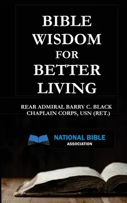 Biblische Weisheit für ein besseres Leben - Bible Wisdom for Better Living