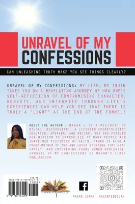 Enthüllung meiner Bekenntnisse; Mein Leben, meine WAHRHEIT - Unravel of My Confessions; My LIFE, My TRUTH