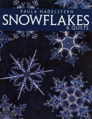 Schneeflocken & Quilts - Print-on-Demand-Ausgabe - Snowflakes & Quilts - Print on Demand Edition