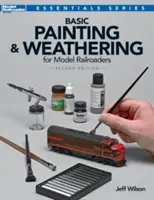 Grundlegende Bemalung und Verwitterung für Modelleisenbahner - Basic Painting & Weathering for Model Railroaders