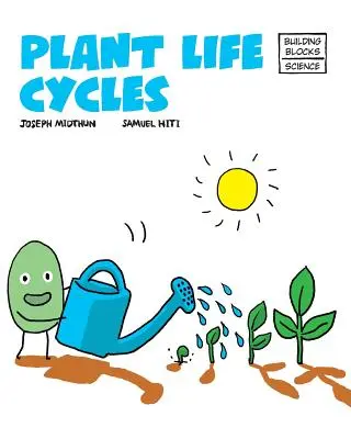 Pflanzliche Lebenszyklen - Plant Life Cycles