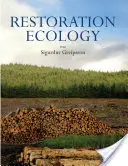 Ökologie der Wiederherstellung - Restoration Ecology