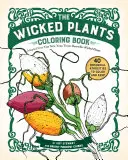 Das Böse-Pflanzen-Malbuch - The Wicked Plants Coloring Book