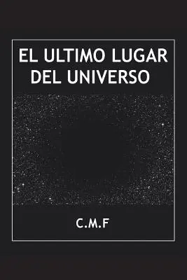 Der letzte Ort des Universums - El ltimo lugar del universo
