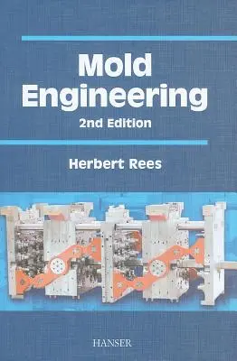 Formenbau 2e - Mold Engineering 2e
