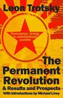 Die permanente Revolution & Ergebnisse und Aussichten - The Permanent Revolution & Results and Prospects