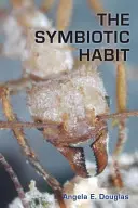 Die symbiotische Gewohnheit - The Symbiotic Habit