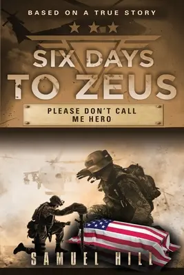 Sechs Tage bis Zeus: Bitte nenn mich nicht Held - Six Days to Zeus: Please Don't Call me Hero