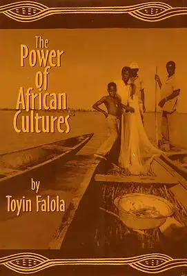 Die Macht der afrikanischen Kulturen - The Power of African Cultures