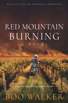 Der rote Berg brennt - Red Mountain Burning