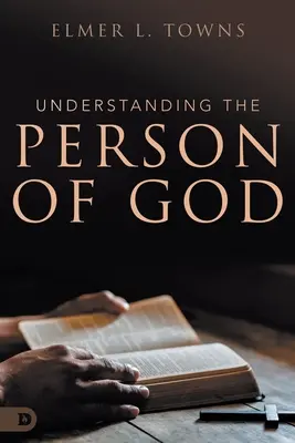 Die Person Gottes verstehen - Understanding the Person of God