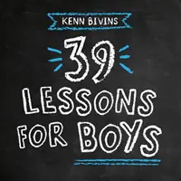 39 Lektionen für Jungen - 39 Lessons for Boys