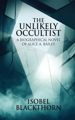 Der unwahrscheinliche Okkultist - The Unlikely Occultist