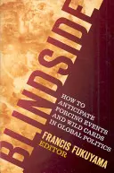 Blindside: Wie man erzwungene Ereignisse und Joker in der globalen Politik antizipiert - Blindside: How to Anticipate Forcing Events and Wild Cards in Global Politics