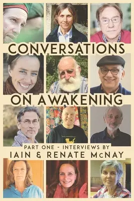 Gespräche über das Erwachen: Teil Eins. - Conversations on Awakening: Part One.