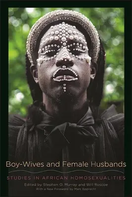 Boy-Wives und weibliche Ehemänner - Boy-Wives and Female Husbands