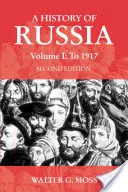 Eine Geschichte Russlands Band 1: Bis 1917 - A History of Russia Volume 1: To 1917
