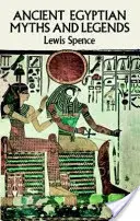 Altägyptische Mythen und Legenden - Ancient Egyptian Myths and Legends