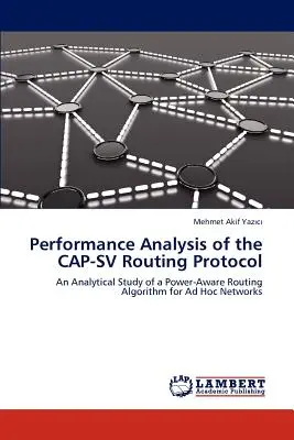 Leistungsanalyse des CAP-SV-Routing-Protokolls - Performance Analysis of the CAP-SV Routing Protocol