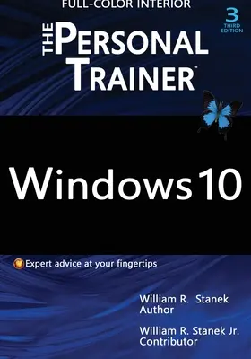 Windows 10: Der Personal Trainer, 3. Auflage (VOLLFARBE): Ihr persönliches Handbuch zu Windows 10 - Windows 10: The Personal Trainer, 3rd Edition (FULL COLOR): Your personalized guide to Windows 10