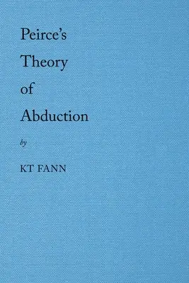 Peirce's Theorie der Abduktion - Peirce's Theory of Abduction