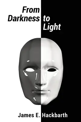 Von der Dunkelheit zum Licht - From Darkness to Light